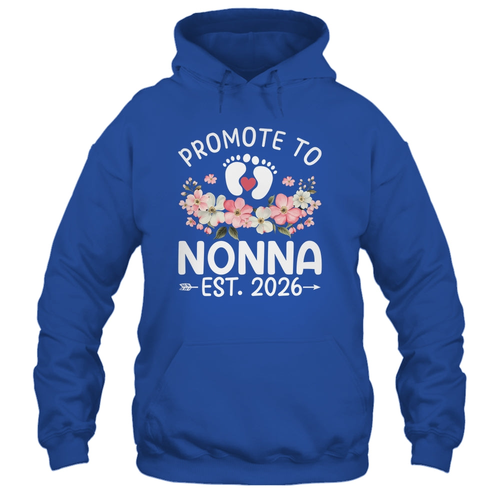 Promoted To Nonna 2026 First Time Floral New Nonna Shirt & Hoodie | siriusteestore