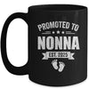 Promoted To Nonna Est 2025 Mothers Day First Time New Nonna Mug | siriusteestore