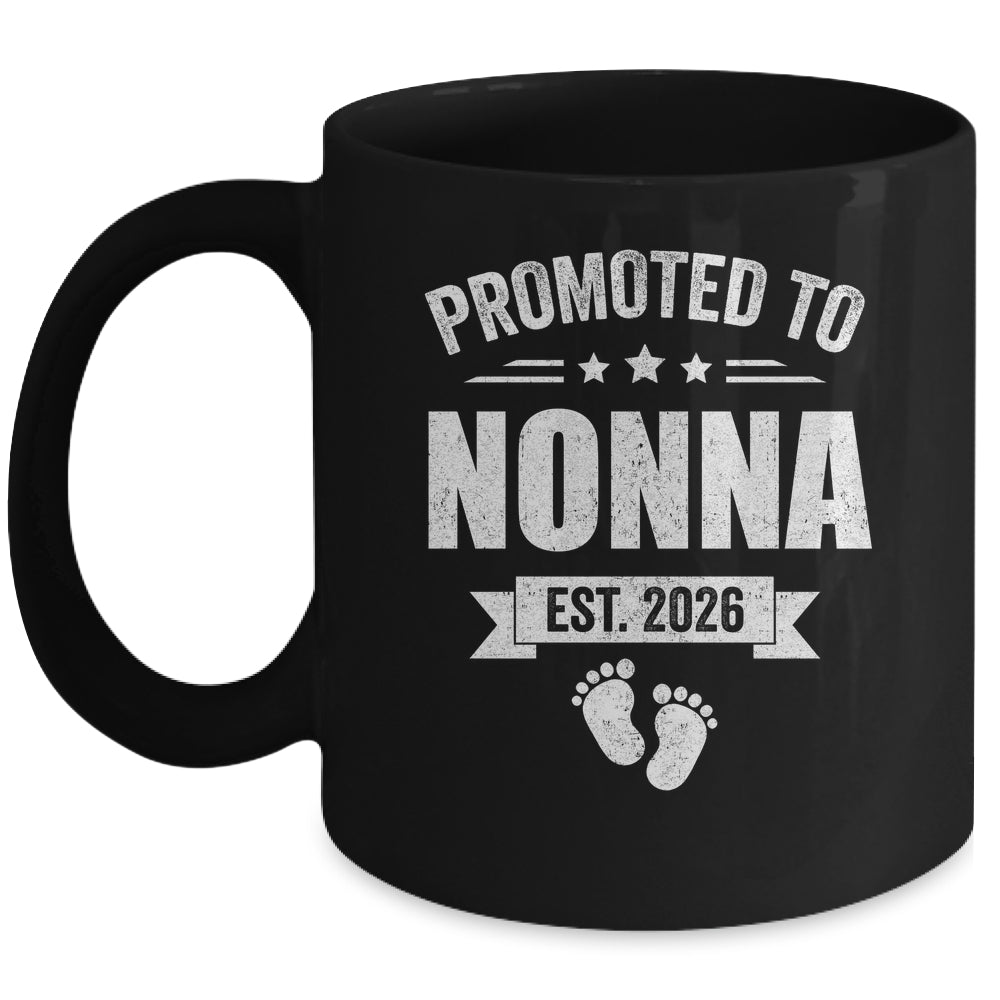 Promoted To Nonna Est 2026 Mothers Day First Time New Nonna Mug | siriusteestore