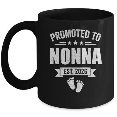 Promoted To Nonna Est 2026 Mothers Day First Time New Nonna Mug | siriusteestore