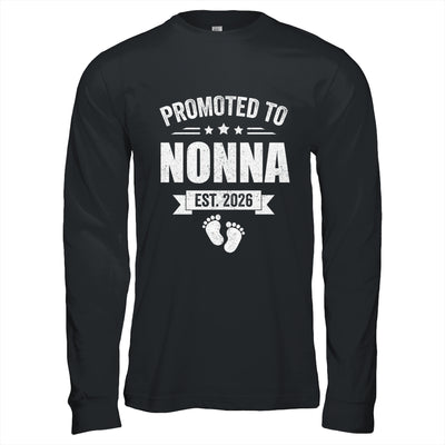 Promoted To Nonna Est 2026 Mothers Day First Time New Nonna Shirt & Hoodie | siriusteestore