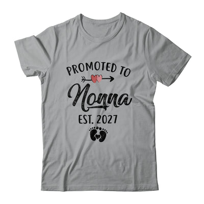 Promoted To Nonna Est 2027 First Time Mothers Day Shirt & Hoodie | siriusteestore