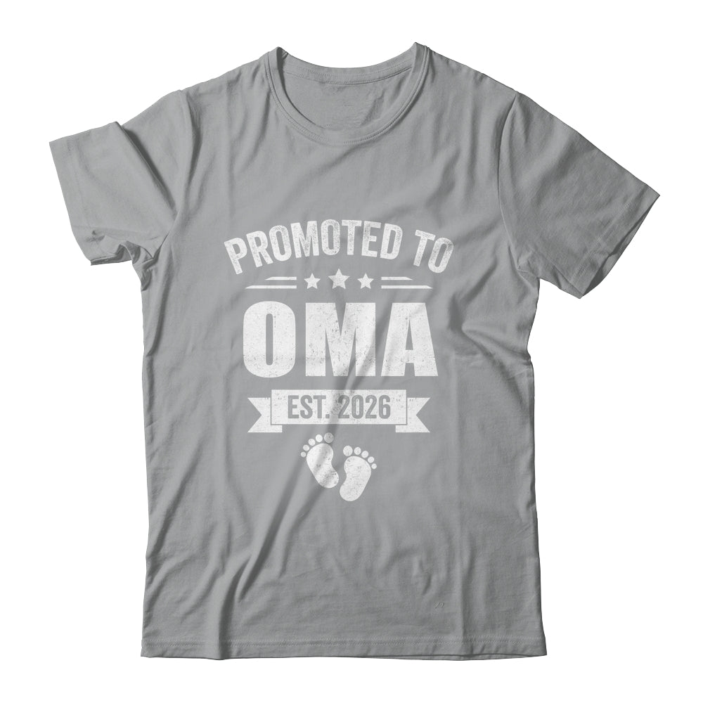Promoted To Oma Est 2026 Mothers Day First Time New Oma Shirt & Hoodie | siriusteestore