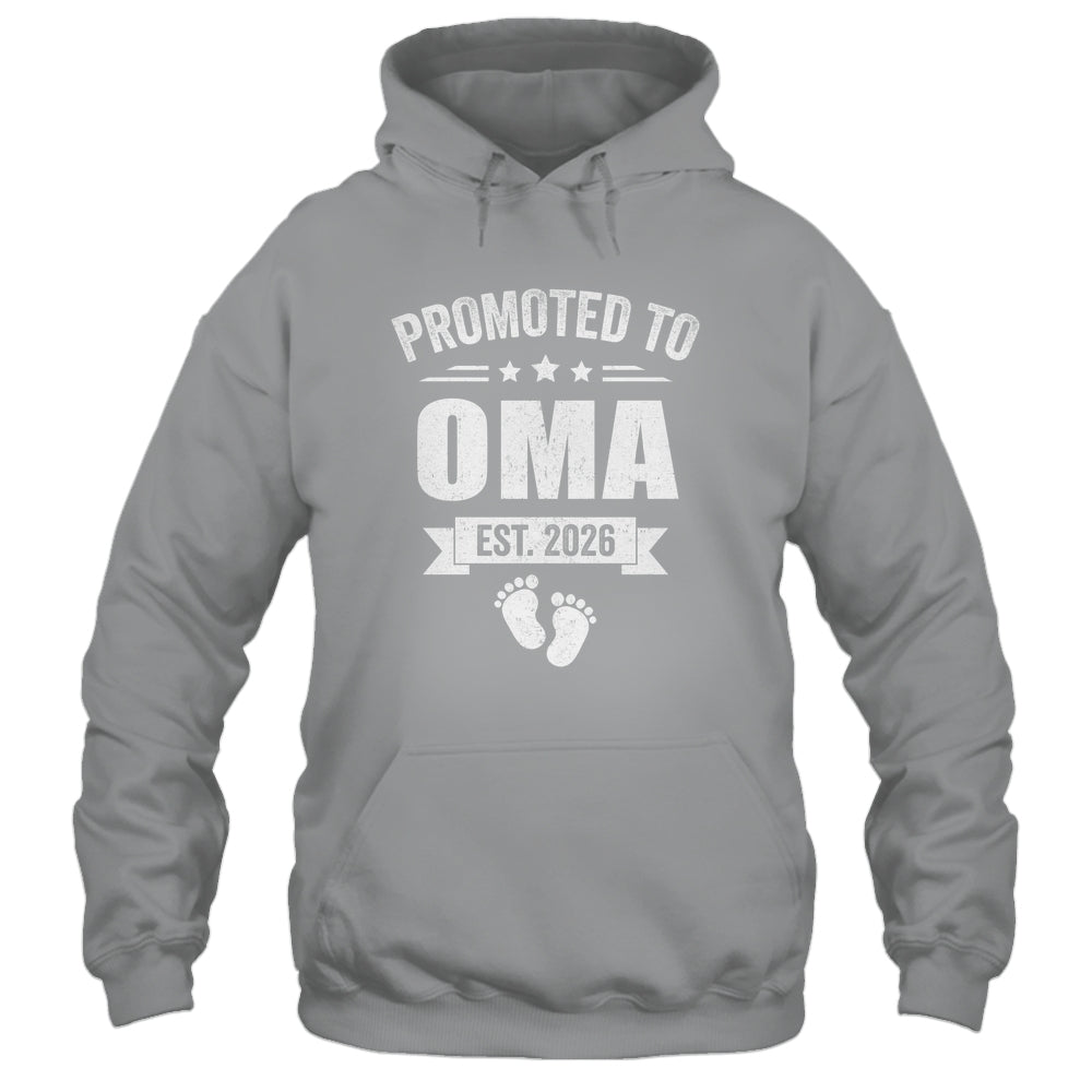 Promoted To Oma Est 2026 Mothers Day First Time New Oma Shirt & Hoodie | siriusteestore