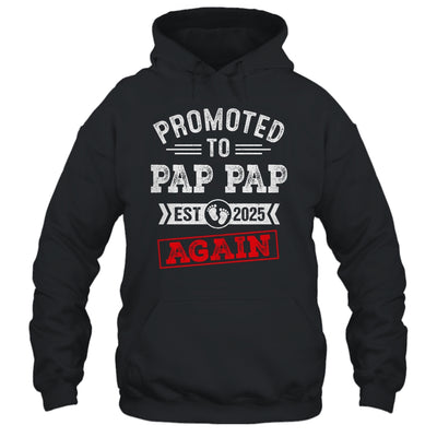 Promoted To Pap Pap Again 2025 Pregnancy Announcement Shirt & Hoodie | siriusteestore