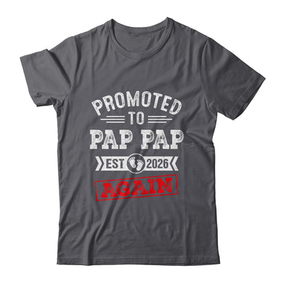 Promoted To Pap Pap Again 2026 Pregnancy Announcement Shirt & Hoodie | siriusteestore
