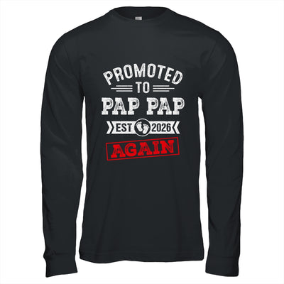 Promoted To Pap Pap Again 2026 Pregnancy Announcement Shirt & Hoodie | siriusteestore
