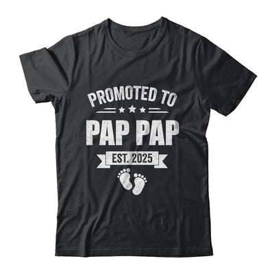 Promoted To Pap Pap Est 2025 Fathers Day First Time New Shirt & Hoodie | siriusteestore
