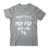 Promoted To Pap Pap Est 2026 Fathers Day First Time New Shirt & Hoodie | siriusteestore
