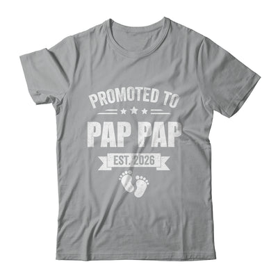 Promoted To Pap Pap Est 2026 Fathers Day First Time New Shirt & Hoodie | siriusteestore