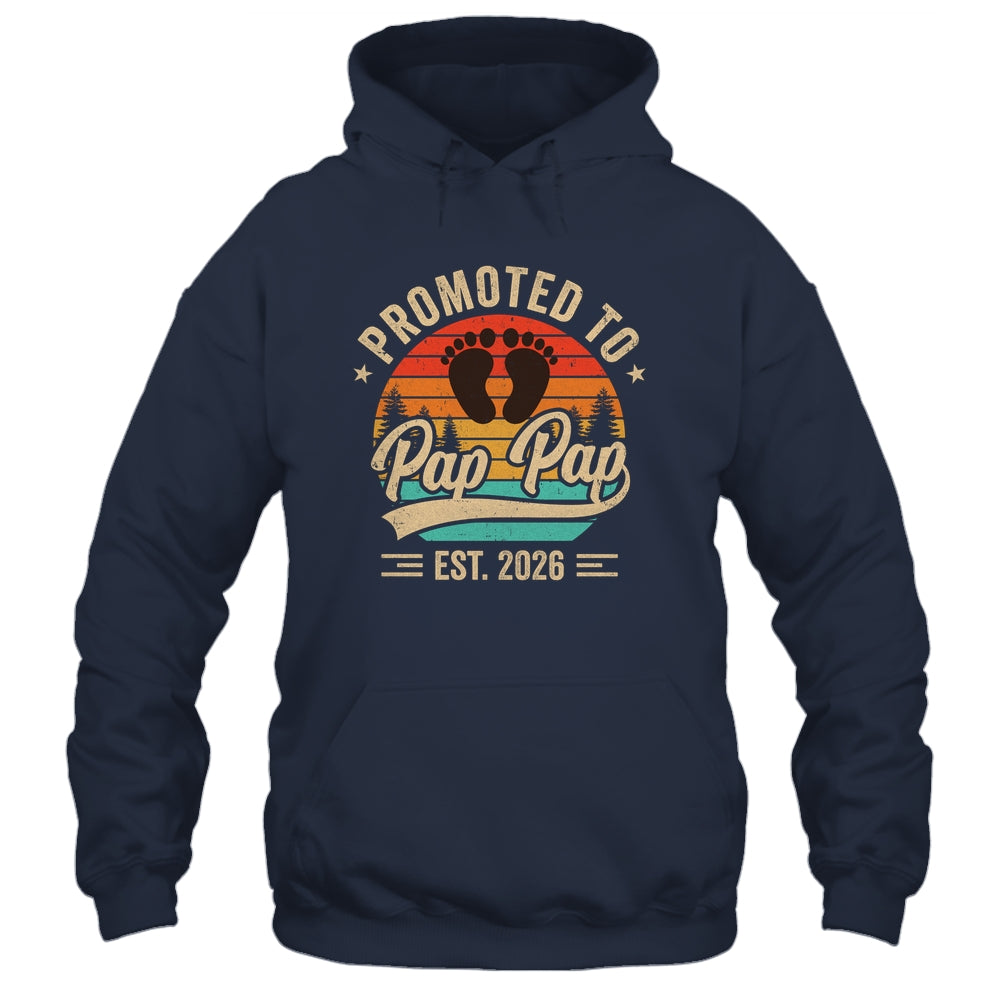Promoted To Pap Pap Est 2026 Grandparents Baby Announcement Shirt & Hoodie | siriusteestore