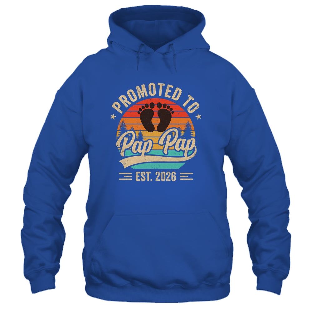 Promoted To Pap Pap Est 2026 Grandparents Baby Announcement Shirt & Hoodie | siriusteestore