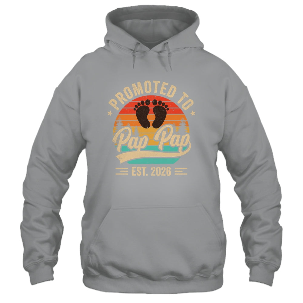 Promoted To Pap Pap Est 2026 Grandparents Baby Announcement Shirt & Hoodie | siriusteestore