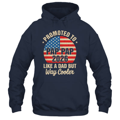 Promoted To Pap Pap Est 2026 Soon To Be New Grandad US Flag Shirt & Hoodie | siriusteestore