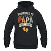 Promoted To Papa 2025 Retro Soon To Be Papa Est 2025 Shirt & Hoodie | siriusteestore