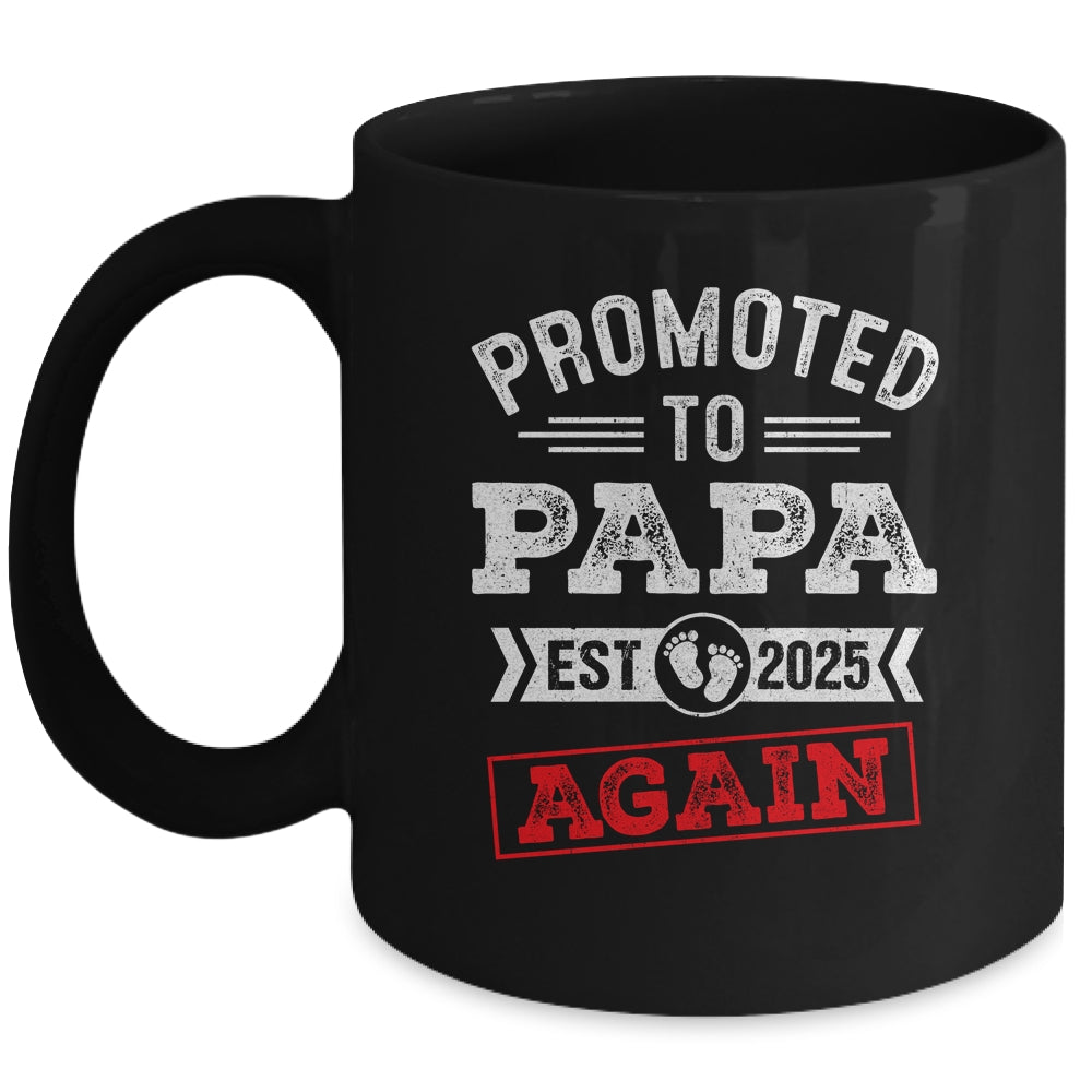 Promoted To Papa Again 2025 Pregnancy Announcement Mug | siriusteestore