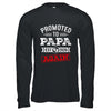 Promoted To Papa Again 2026 Pregnancy Announcement Shirt & Hoodie | siriusteestore