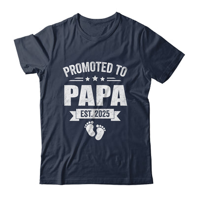 Promoted To Papa Est 2025 Fathers Day First Time New Papa Shirt & Hoodie | siriusteestore