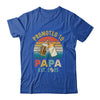 Promoted To Papa Est 2025 Vintage New Papa Fathers Day Shirt & Hoodie | siriusteestore