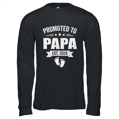 Promoted To Papa Est 2026 Fathers Day First Time New Papa Shirt & Hoodie | siriusteestore