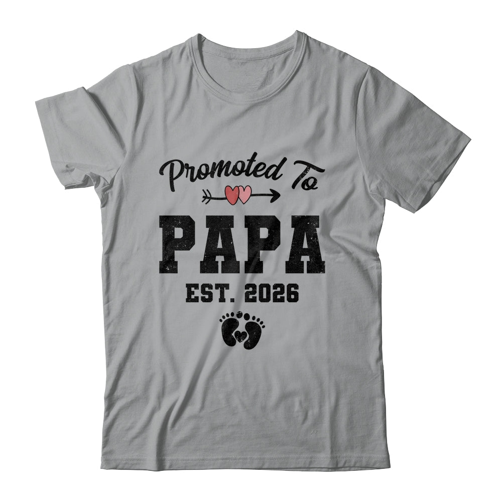 Promoted To Papa Est 2026 First Time Fathers Day Shirt & Hoodie | siriusteestore