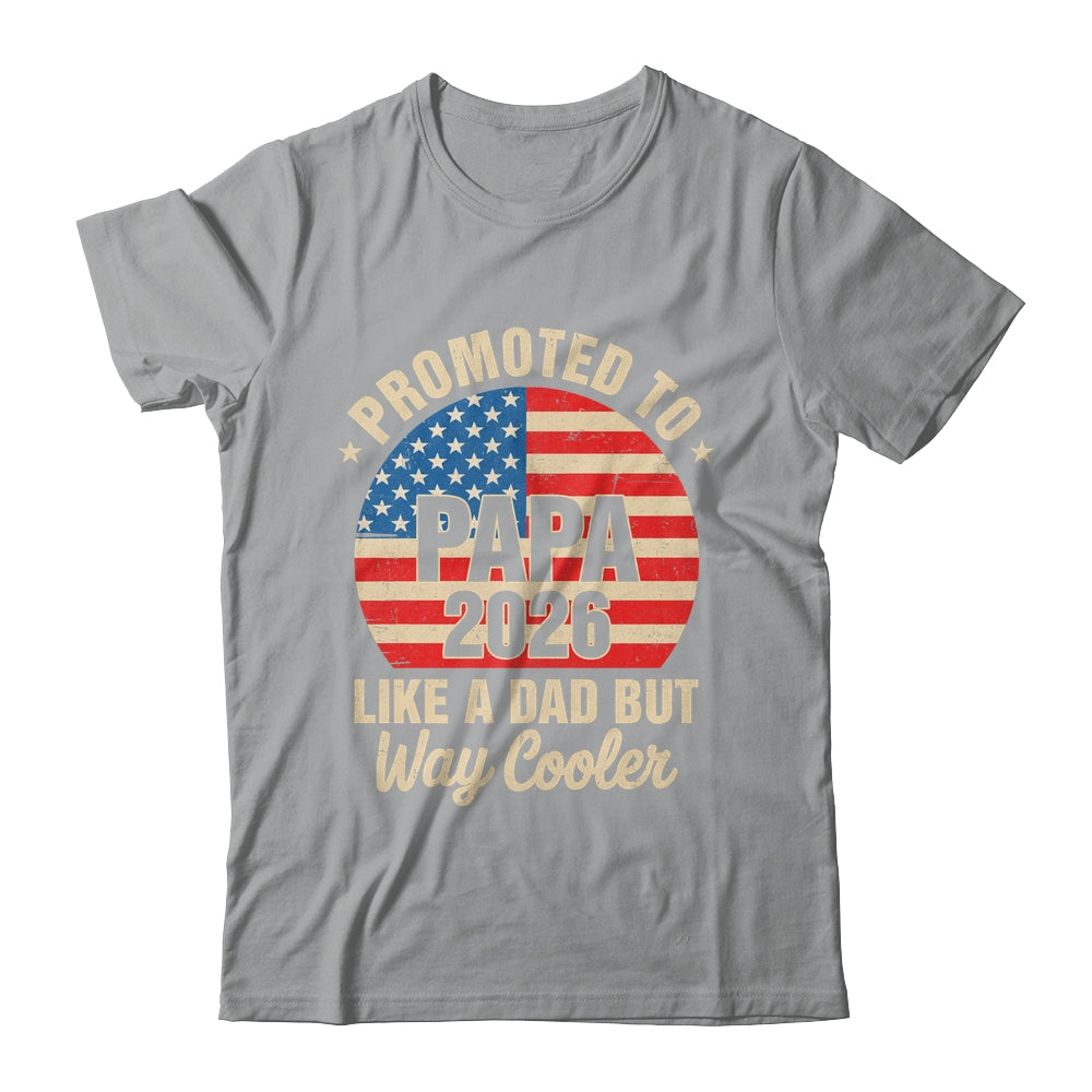 Promoted To Papa Est 2026 Soon To Be New Grandad US Flag Shirt & Hoodie | siriusteestore