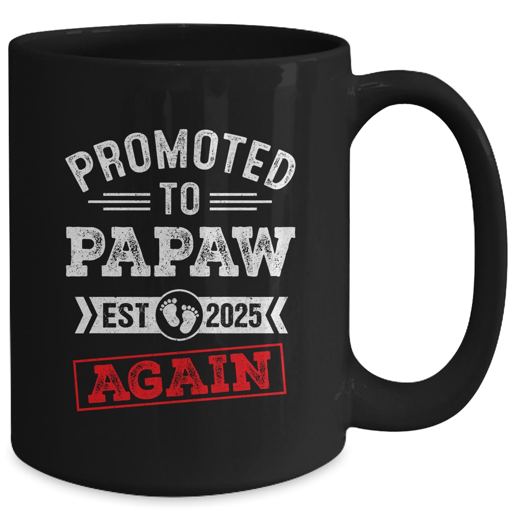 Promoted To Papaw Again 2025 Pregnancy Announcement Mug | siriusteestore