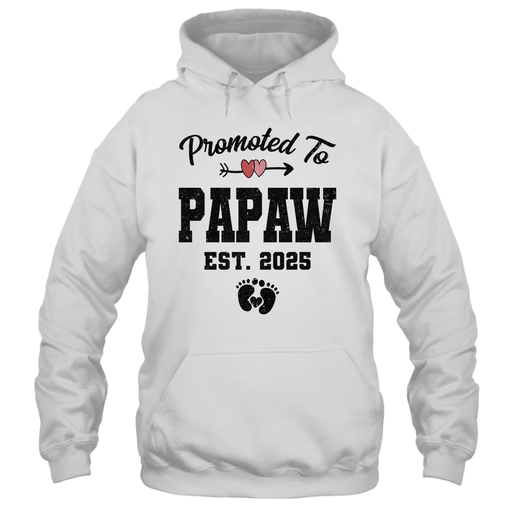 Promoted To Papaw Est 2025 First Time Fathers Day Shirt & Hoodie | siriusteestore