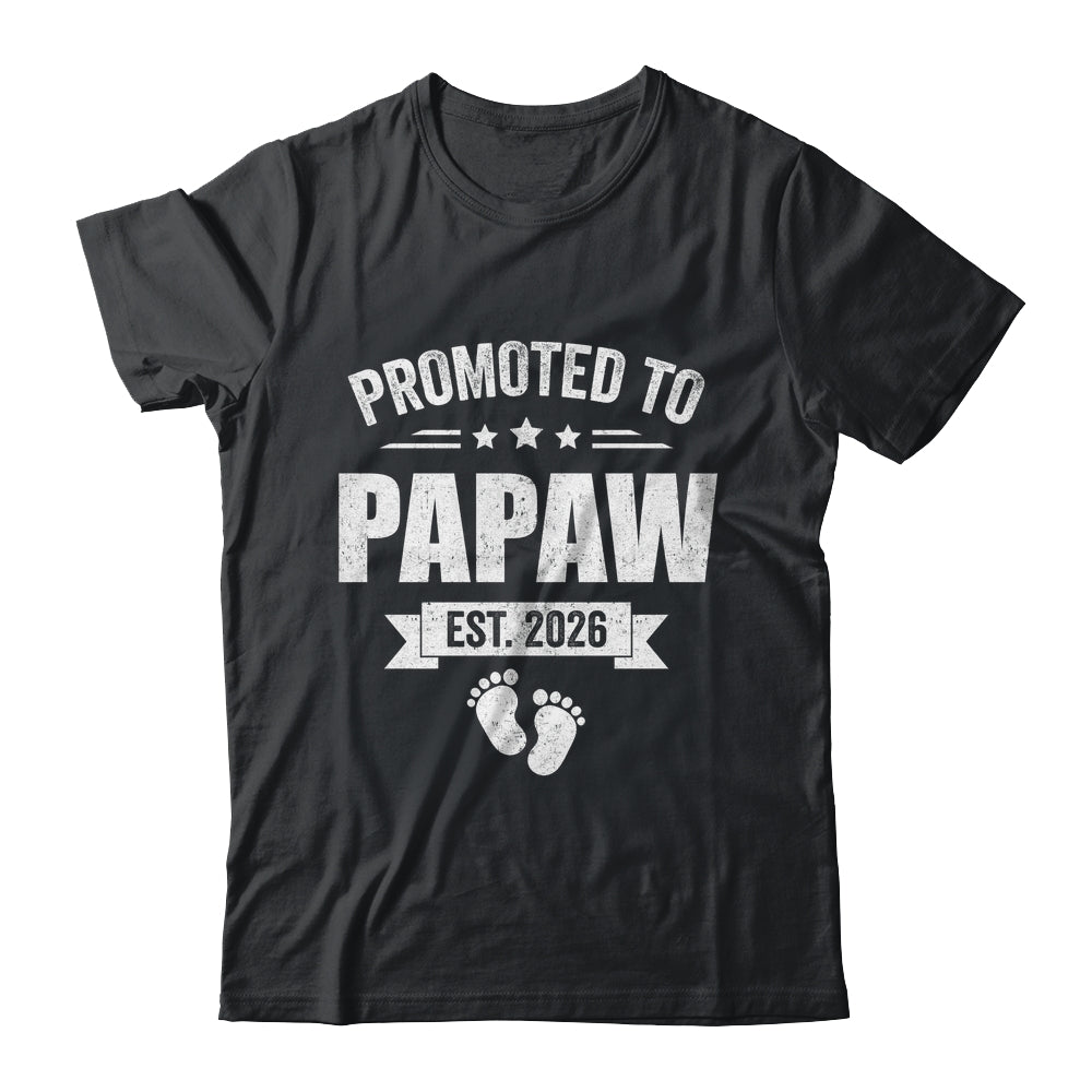 Promoted To Papaw Est 2026 Fathers Day First Time New Papaw Shirt & Hoodie | siriusteestore