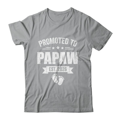 Promoted To Papaw Est 2026 Fathers Day First Time New Papaw Shirt & Hoodie | siriusteestore