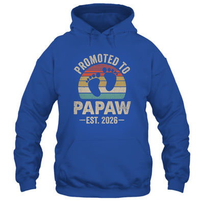 Promoted To Papaw Est 2026 Fathers Day Vintage Shirt & Hoodie | siriusteestore