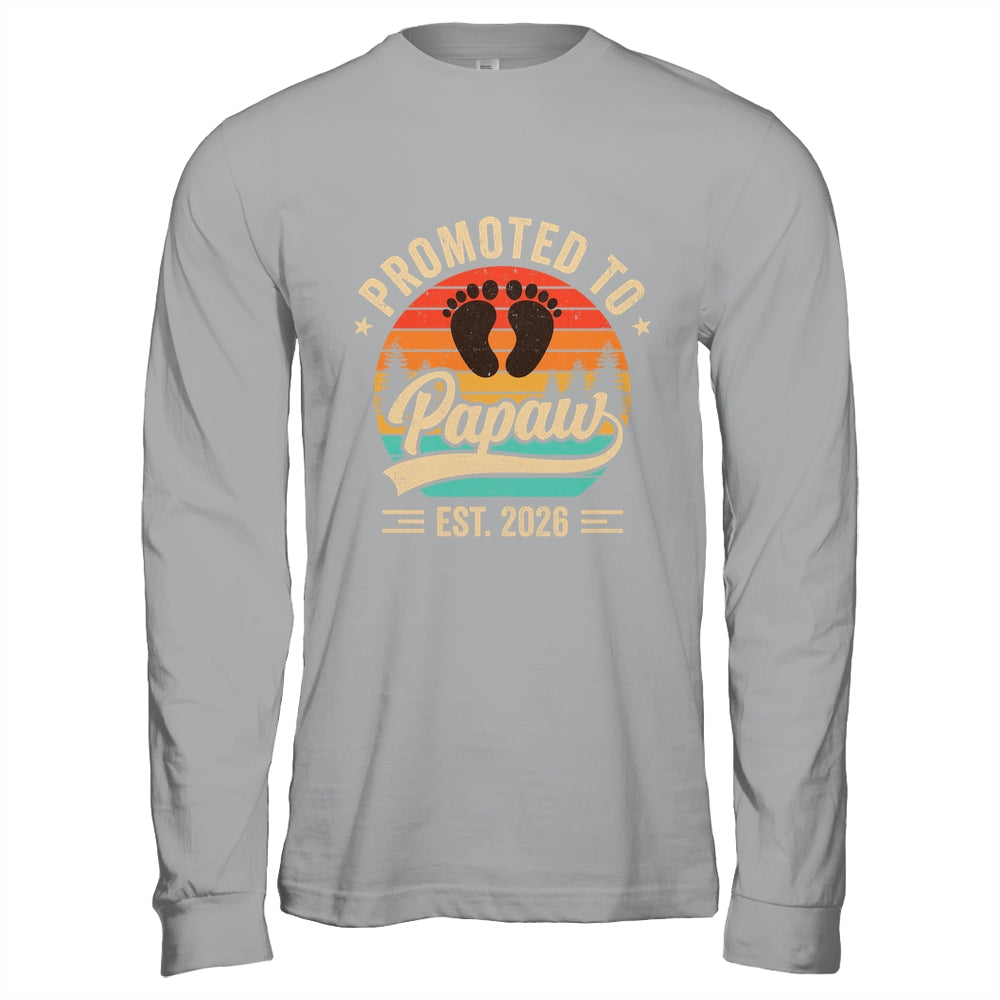 Promoted To Papaw Est 2026 Grandparents Baby Announcement Shirt & Hoodie | siriusteestore