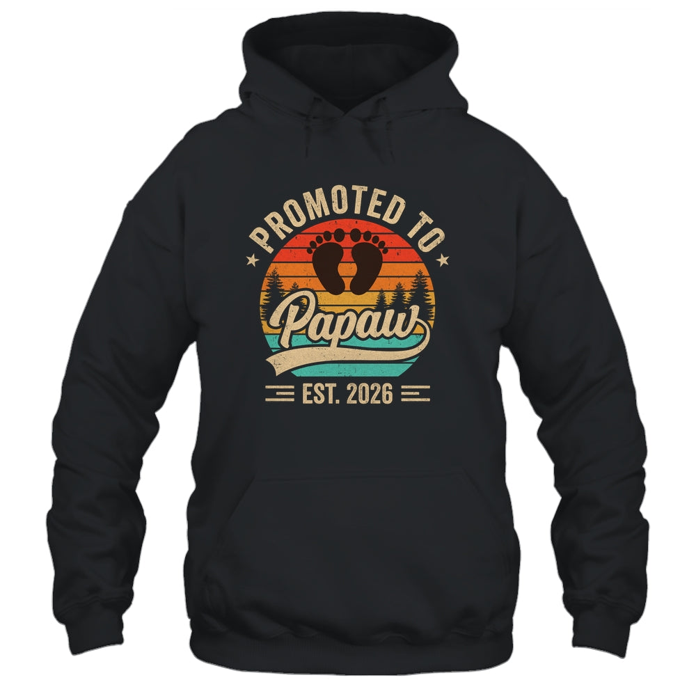 Promoted To Papaw Est 2026 Grandparents Baby Announcement Shirt & Hoodie | siriusteestore