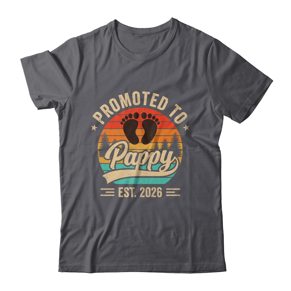 Promoted To Pappy Est 2026 Grandparents Baby Announcement Shirt & Hoodie | siriusteestore