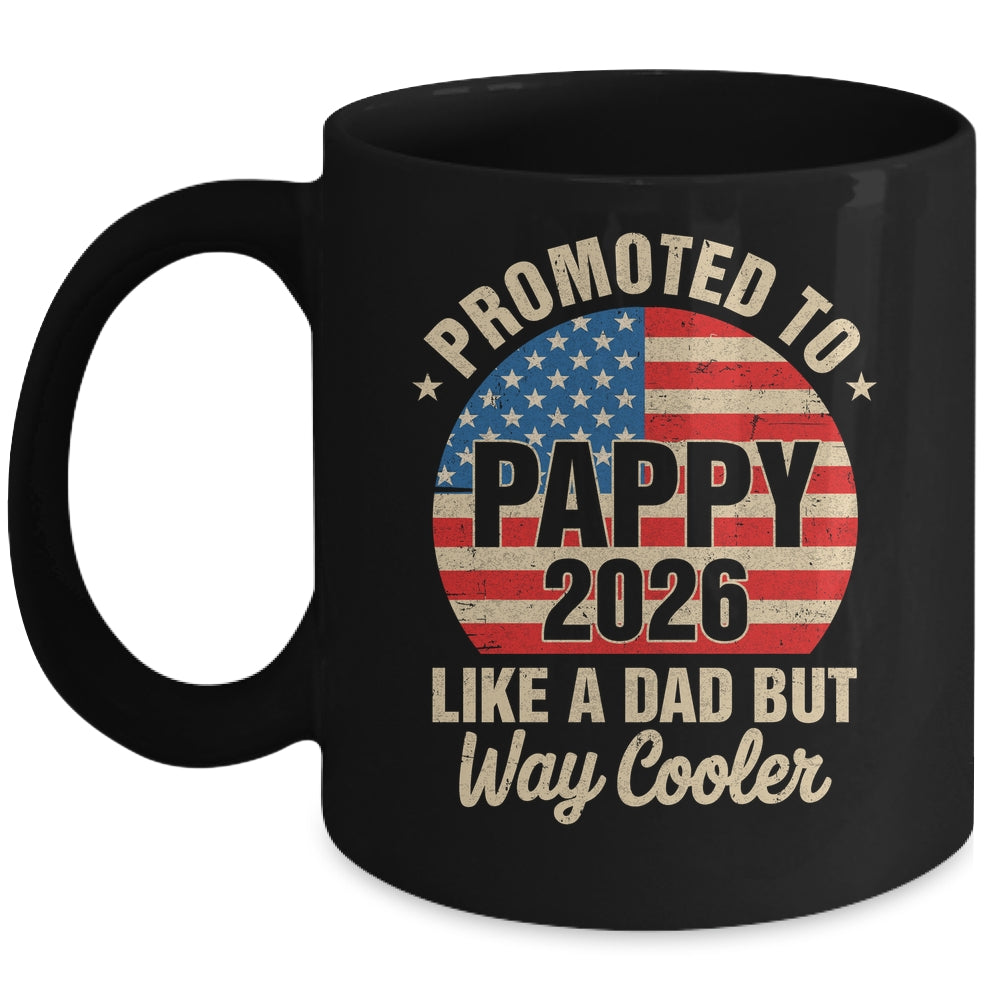 Promoted To Pappy Est 2026 Soon To Be New Grandad US Flag Mug | siriusteestore