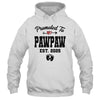 Promoted To Pawpaw Est 2025 First Time Fathers Day Shirt & Hoodie | siriusteestore