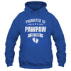 Promoted To Pawpaw Est 2026 Fathers Day First Time New Shirt & Hoodie | siriusteestore