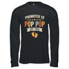 Promoted To Pop Pop 2025 Retro Soon To Be Pop Pop Est 2025 Shirt & Hoodie | siriusteestore