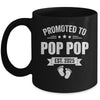 Promoted To Pop Pop Est 2025 Fathers Day First Time New Mug | siriusteestore