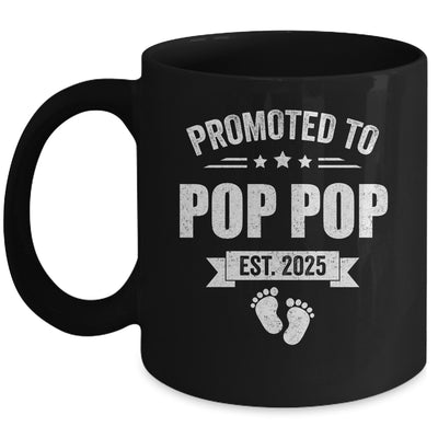 Promoted To Pop Pop Est 2025 Fathers Day First Time New Mug | siriusteestore
