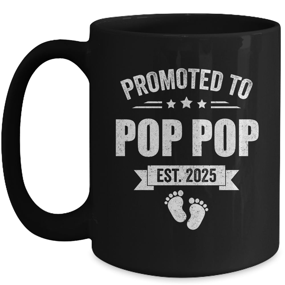 Promoted To Pop Pop Est 2025 Fathers Day First Time New Mug | siriusteestore