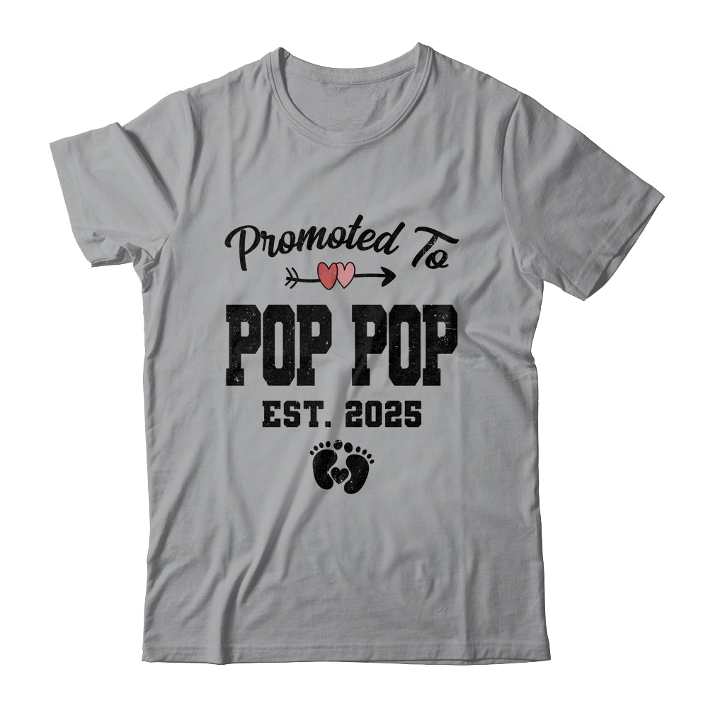 Promoted To Pop Pop Est 2025 First Time Fathers Day Shirt & Hoodie | siriusteestore