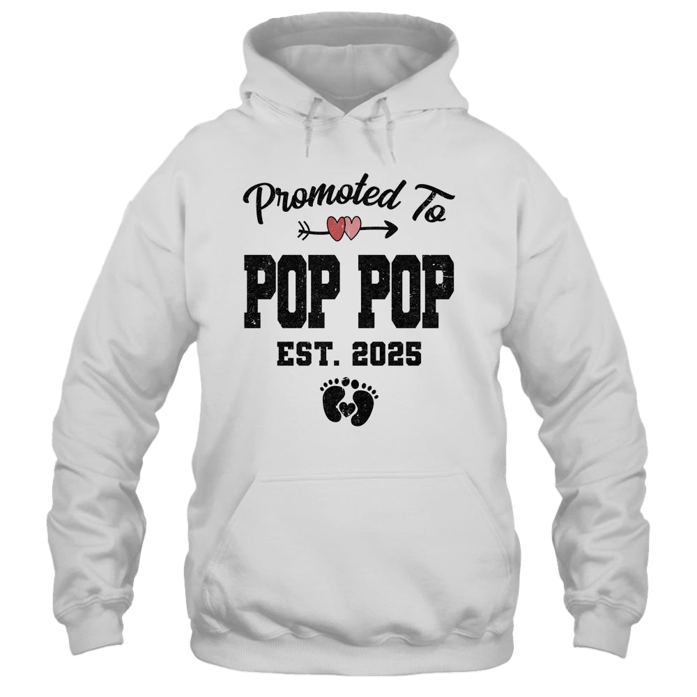 Promoted To Pop Pop Est 2025 First Time Fathers Day Shirt & Hoodie | siriusteestore