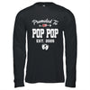 Promoted To Pop Pop Est 2025 Funny First Time Fathers Day Shirt & Hoodie | siriusteestore