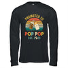 Promoted To Pop Pop Est 2025 Vintage New Fathers Day Shirt & Hoodie | siriusteestore