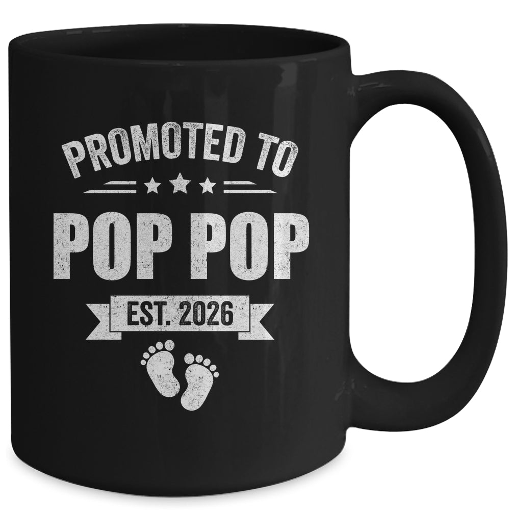 Promoted To Pop Pop Est 2026 Fathers Day First Time New Mug | siriusteestore