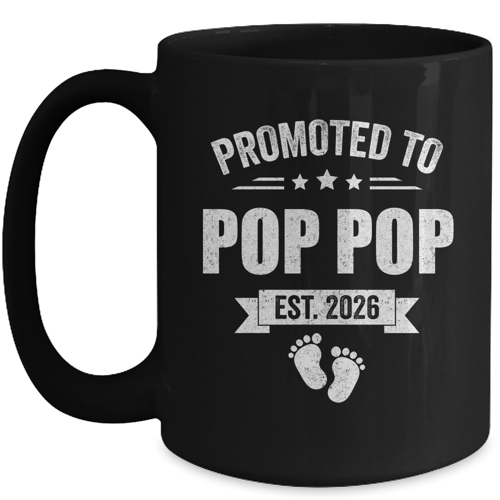 Promoted To Pop Pop Est 2026 Fathers Day First Time New Mug | siriusteestore