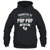 Promoted To Pop Pop Est 2026 Fathers Day First Time New Shirt & Hoodie | siriusteestore