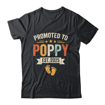 Promoted To Poppy 2025 Retro Soon To Be Poppy Est 2025 Shirt & Hoodie | siriusteestore