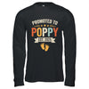 Promoted To Poppy 2025 Retro Soon To Be Poppy Est 2025 Shirt & Hoodie | siriusteestore